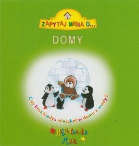 Zapytaj Misia o domy Biblioteczka Misia Marcin Przewoźniak