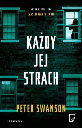 Każdy jej strach Peter Swanson