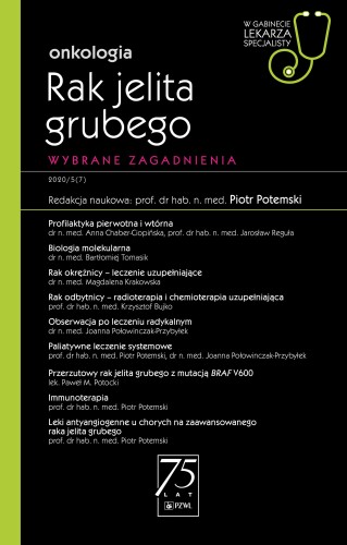 Rak Jelita Grubego. W gabinecie lekarza specjalisty.. Wybrane zagadnienia