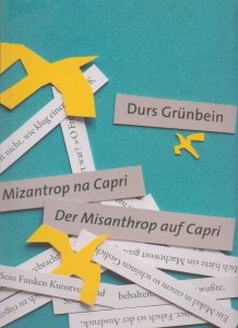 Mizantrop na Capri Der misanthrop auf Capri Durs Grunbein