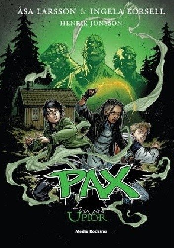 Pax. Tom 5. Upiór Ingela Korsell,  Asa Larsson