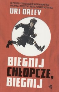 Biegnij chłopcze biegnij Uri Orlev