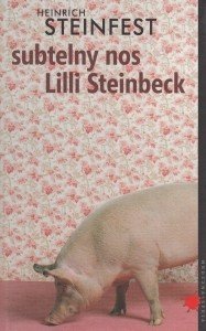 Subtelny nos Lilli Steinbeck Heinrich Steinfest