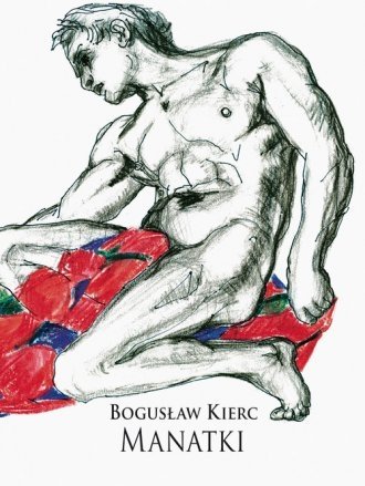 Manatki Bogusław Kierc