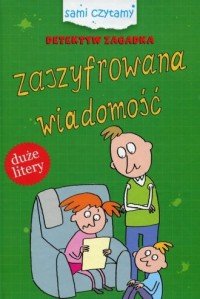 Detektyw Zagadka Zaszyfrowana wiadomość Duże litery Iwona Czarkowska