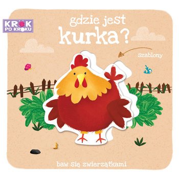 Gdzie jest kurka? Szablony Krok po kroku