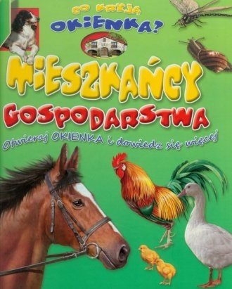 Mieszkańcy gospodarstwa Co kryją okienka