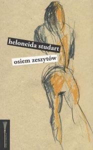Osiem zeszytów Heloneida Studart