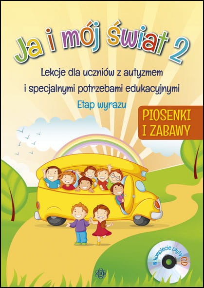 Ja i mój świat 2 Piosenki i zabawy komplet