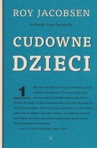 Cudowne dzieci Roy Jacobsen