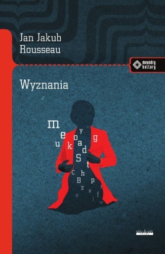 Wyznania Jean Jacques Rousseau