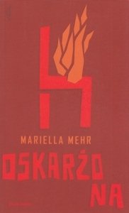 Oskarżona Mariella Mehr