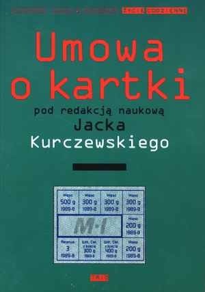 Umowa o kartki Jacek Kurczewski