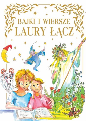 Bajki i Wiersze Laury Łącz