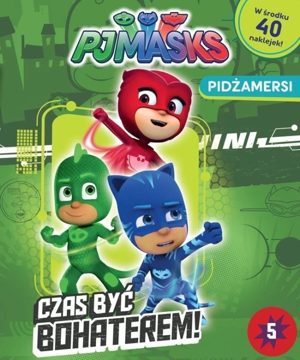 Pidżamersi Czas być bohaterem Tom 5
