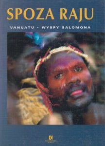 Spoza raju Vanuatu Wyspy Salomona
