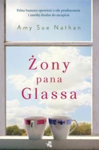 Żony pana Glassa Amy Sue Nathan (oprawa miękka)