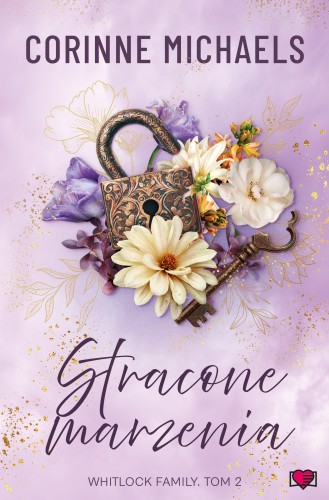Stracone marzenia. Whitlock Family. Tom 2
