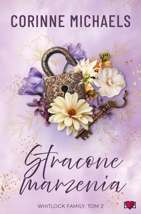 Stracone marzenia. Whitlock Family. Tom 2