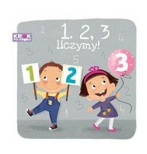 1, 2, 3 liczymy! Krok po kroku