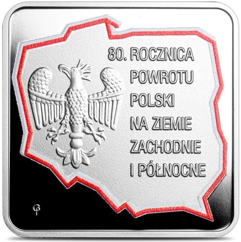 Srebrna moneta kolekcjonerska 10 zł 80. rocznica powrotu Polski na Ziemie Zachodnie i Północne